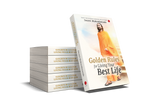 Golden Rules For Living Your Best Life - English Edition